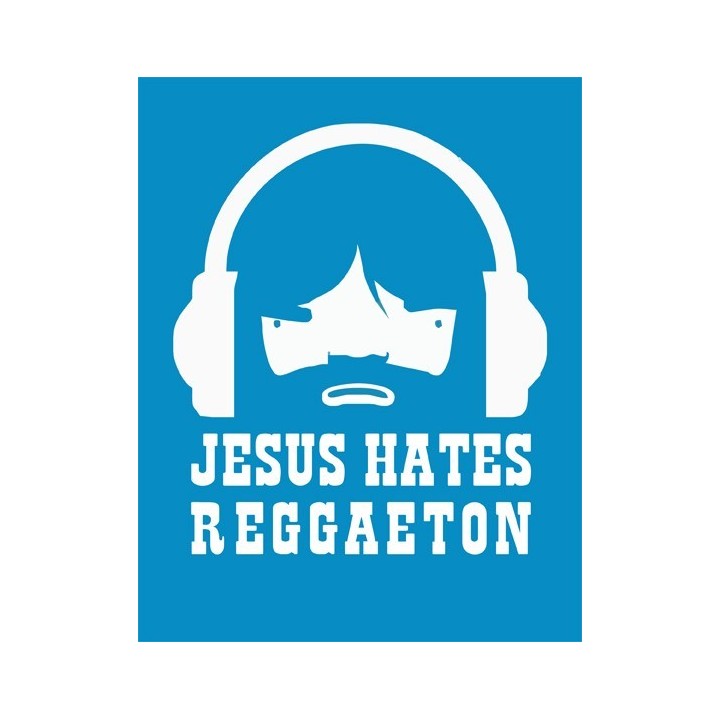 T-shirt Jesus hate Reggaeton
