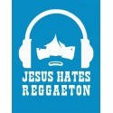 T-shirt Jesus hate Reggaeton